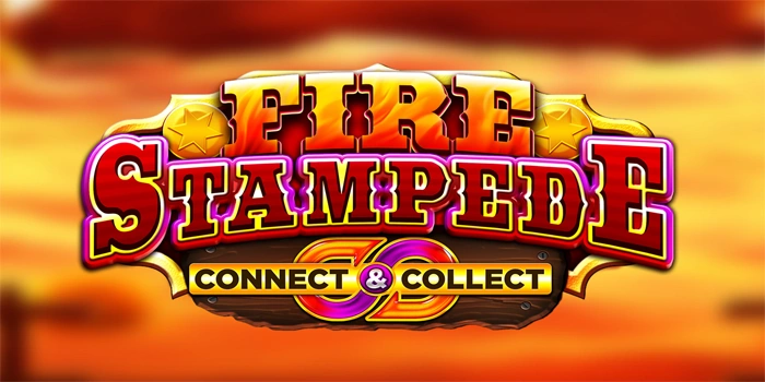 Tips Ampuh Bermain Slot Fire Stampede Agar Dapat Cuan Terus