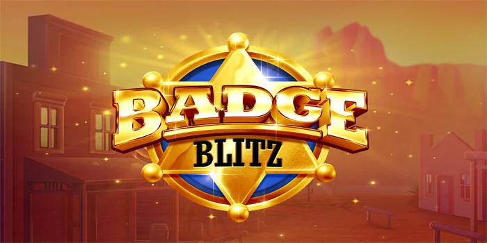 Trik Spin Mendapatkan Scatter Gratis Bermain Slot Badge Blitz