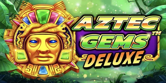 Analisis Pola dan Kemenangan Pada Slot Aztec Gems Deluxe